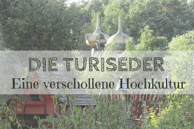 Über das Volk der Turiseder