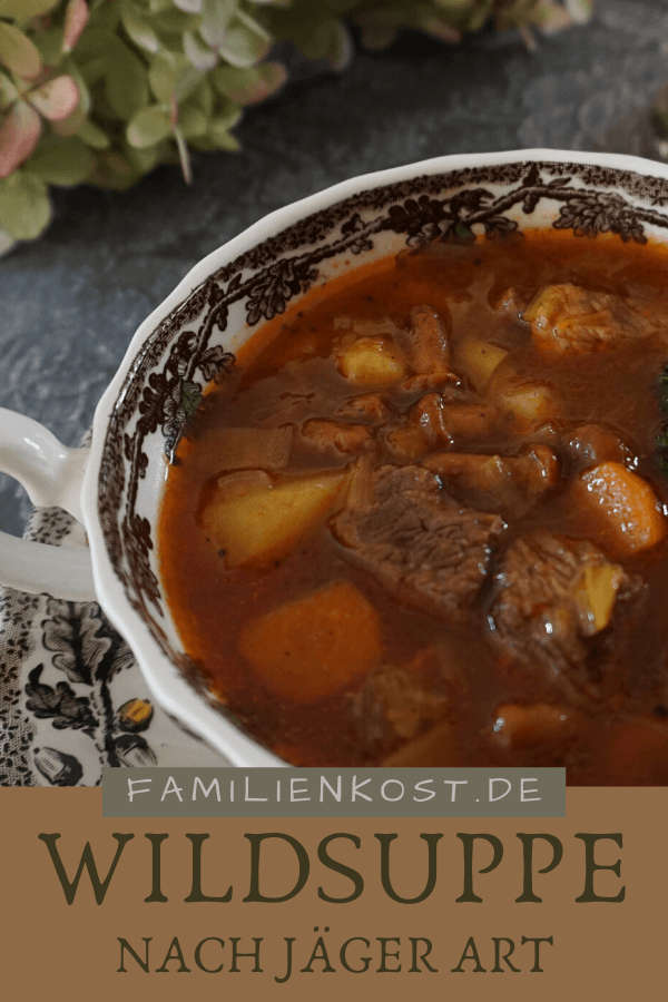 Wildsuppe mit Pilzen und Kartoffeln Wildsuppe mit Pilzen und Kartoffeln