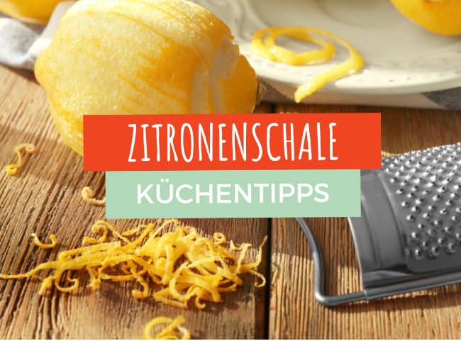 Zitronenschale verwerten